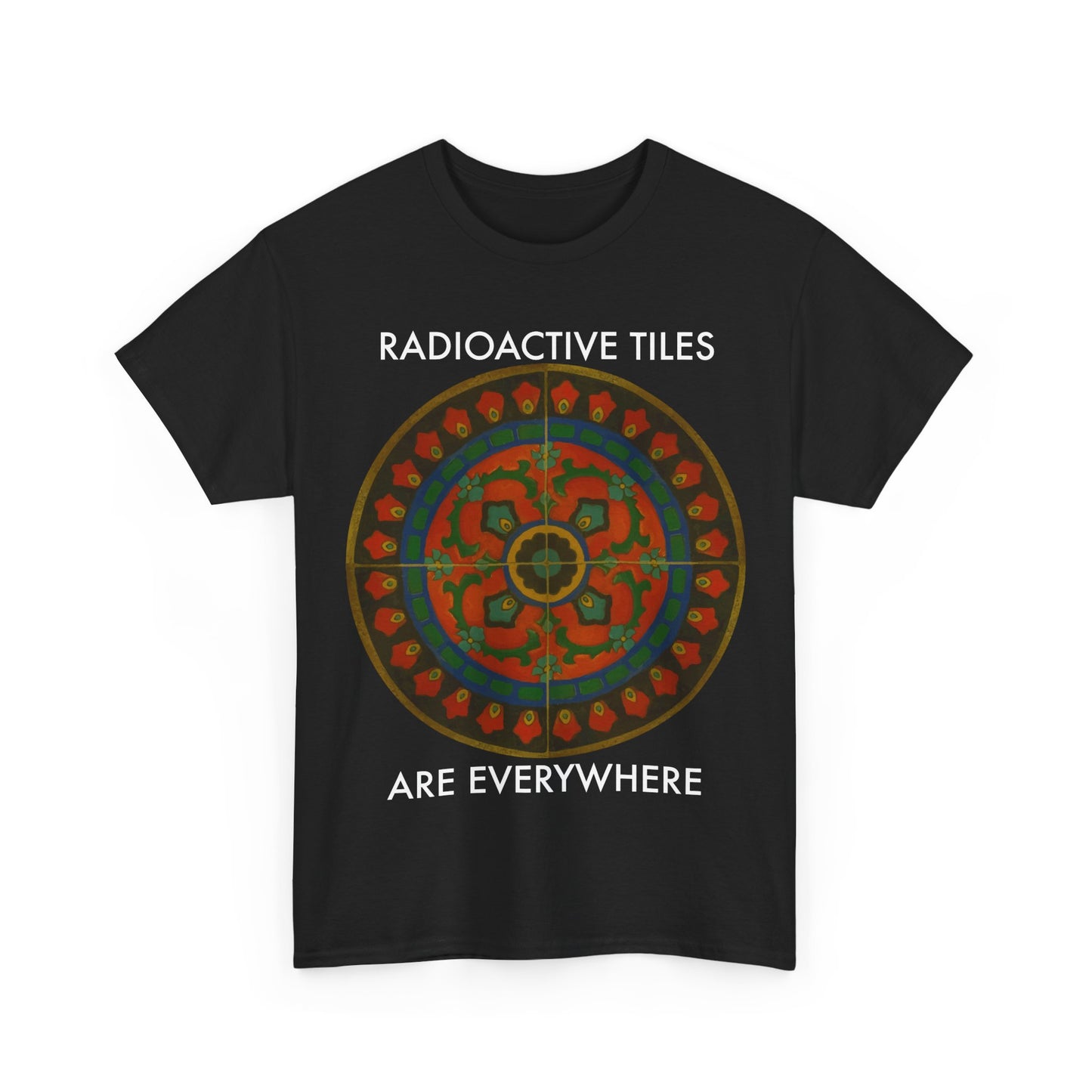 Radioactive Tile Tabletop with text Unisex Heavy Cotton Tee Bigger Sizes