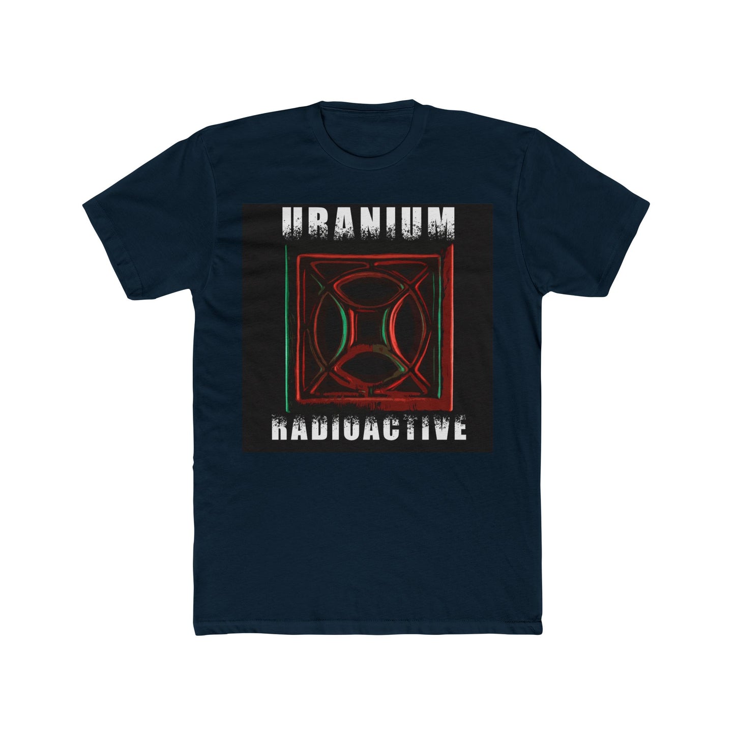 Uranium Heat Grate Uranium Radioactive Text Men's Cotton Crew Tee